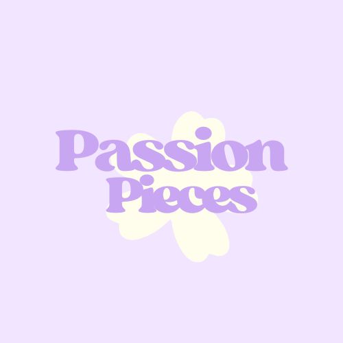 Passion Pieces